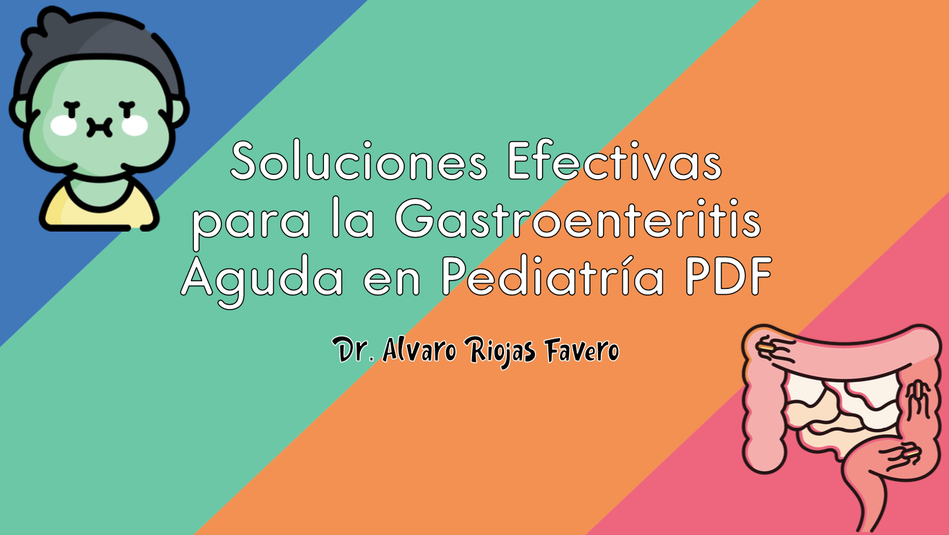 Soluciones Efectivas para la Gastroenteritis Aguda en Pediatría PDF